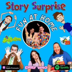 Story Surprise Fun at Home Podcast