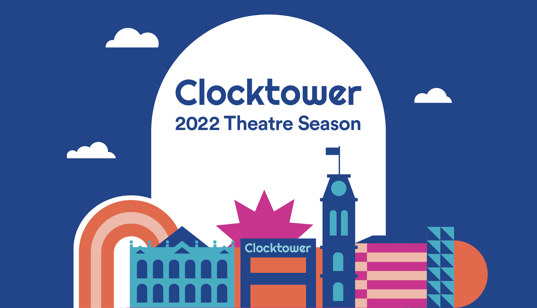CMV2116 Clocktower Centre Facebook cover 2022 Theatre Season FA CMV2116 Clocktower Centre Facebook cover 2022 Theatre Season FA